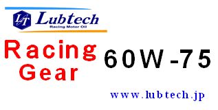 Lubtech Racing Gear 60W-75@1L
